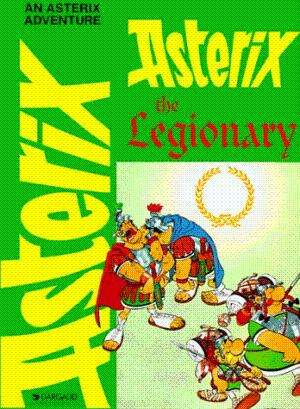 Asterix The Legionary Book 7 Comic Book