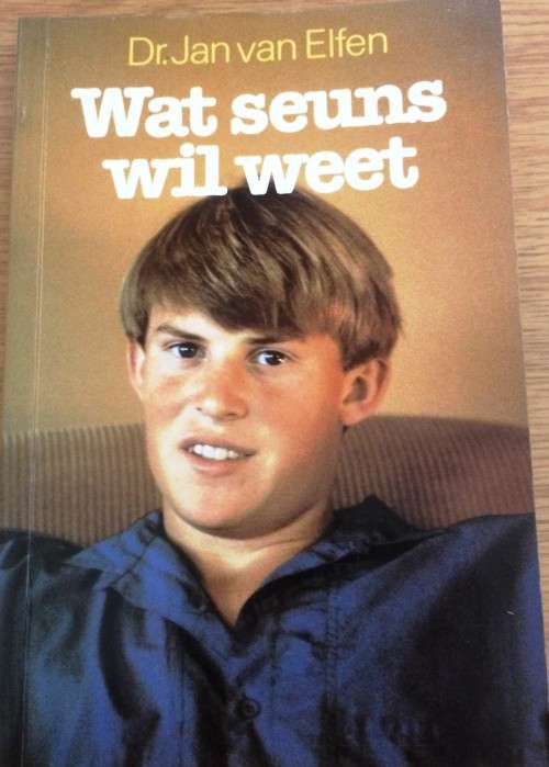 Wat Seuns Wil Weet Sagteband Boek Dr Jan Van Elfen