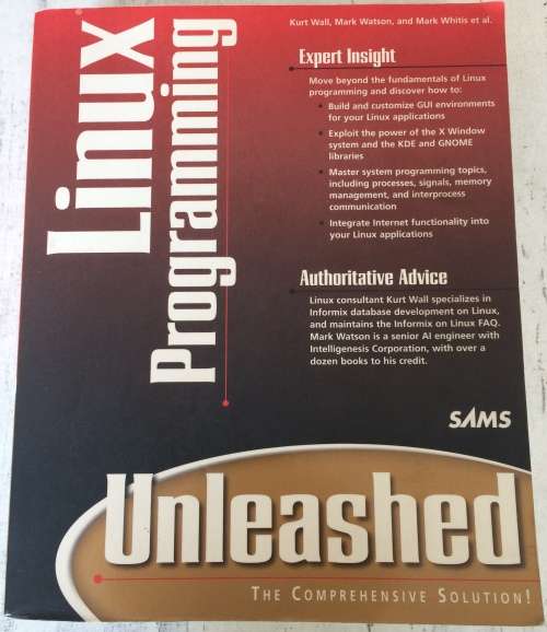 Linux Programming Unleashed The Comprehensive Solution Book