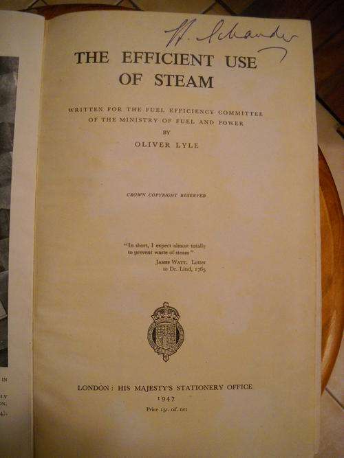 THE EFFICIENT USE OF STEAM - OLIVER LYLE
