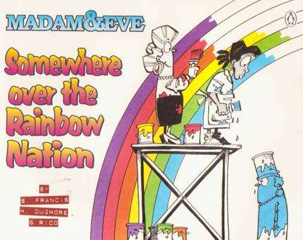 Madam & Eve - Somewhere Over the Rainbow Nation