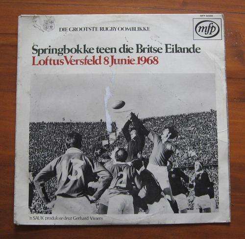 LP Record - SPRINGBOKS vs BRITISH LIONS - 1st test 1968 - commentator Gerhard Viviers