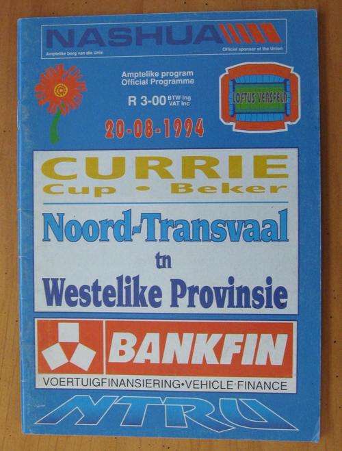 Official rugby programme - 1994 Bankfin Currie Cup - NORTHERN TRANSVAAL vs WESTERN PROVINCE