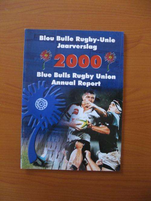 Blue Bulls Rugby Union Annual Reprt - 2000