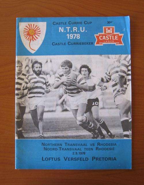 Official rugby programme - 1978 CASTLE CURRIE CUP - NORTHERN TRANSVAAL vs RHODESIA