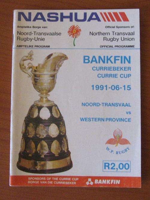 Official rugby programme - 1991 BANKFIN CURRIE CUP - NORTHERN TRANSVAAL vs WESTERN PROVINCE