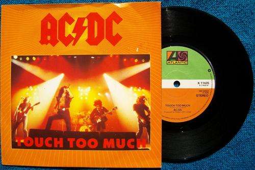 AC/DC - K 11435 - TOUCH TOO MUCH - 7 SINGLE