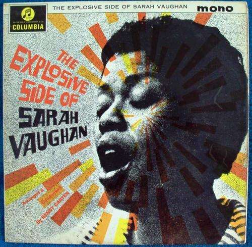 SARAH VAUGHAN - 33 SX 1523 - THE EXPLOSIVE SIDE OF SARAH VAUGHAN