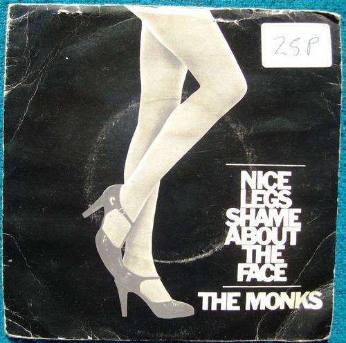 THE MONKS - CAR 104 NICE LEGS, SHAME ABOUT THE FACE