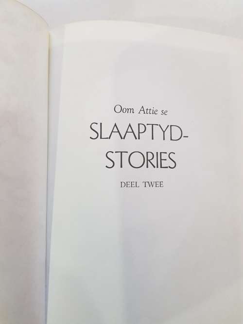 Oom Attie se Slaaptyd Stories deur Arthur S Maxwell, Deel 2