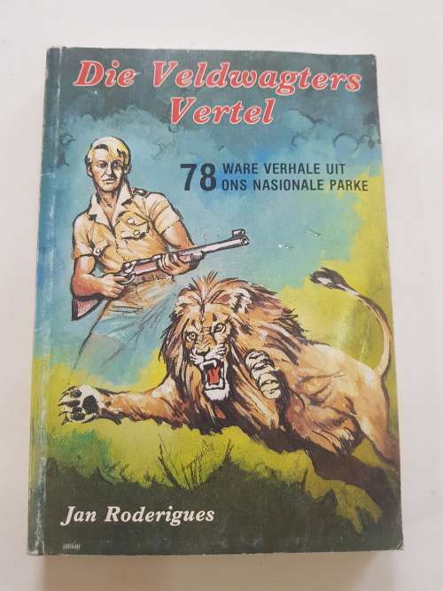 Die Veldwagters Vertel deur Jan Rodrigues