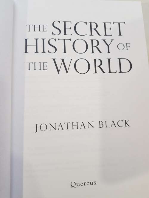 The Secret History of The World by Jonathan Black