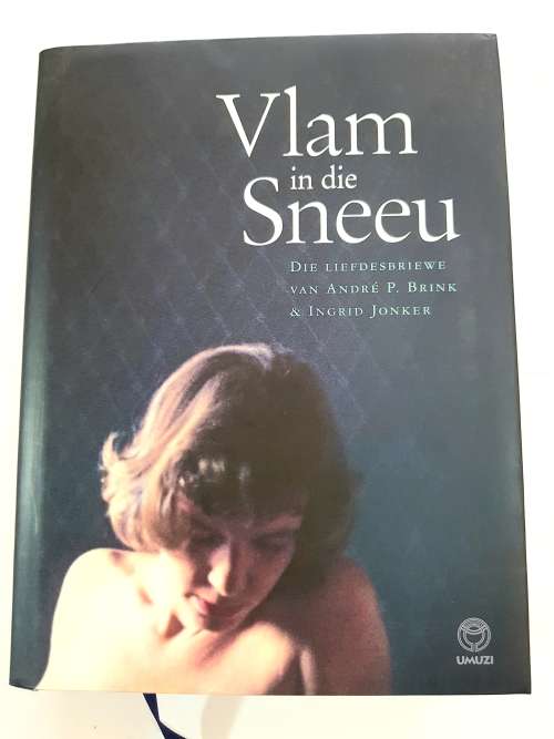 Vlam in die Sneeu, Die Liefdesbriewe van Andre P. Brink and Ingrid Jonker