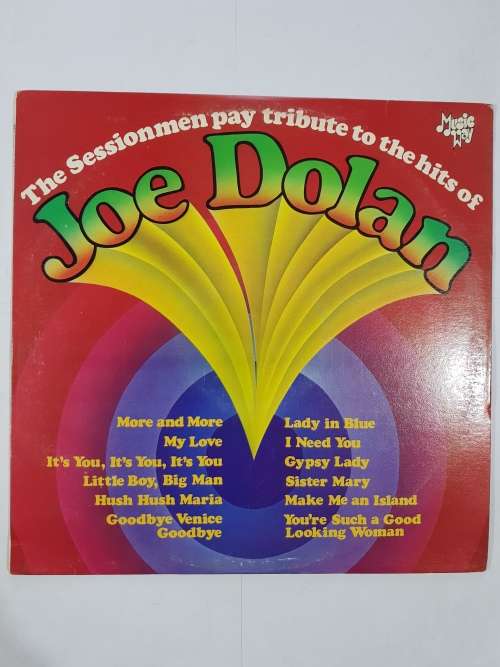 The Sessionmen pay tribute to the hits of Joe Dolan LP, VG+