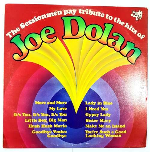The Sessionmen pay tribute to the hits of Joe Dolan LP, VG+