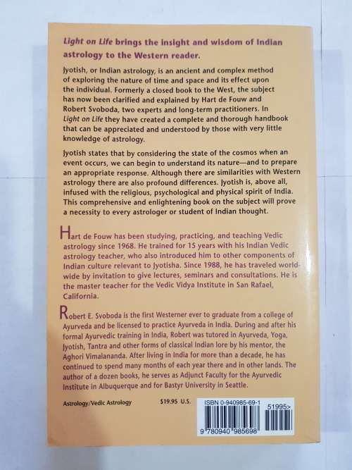 Light on Life, An Introduction to the Astrology of India by Hart de Fouw and Robert Svoboda
