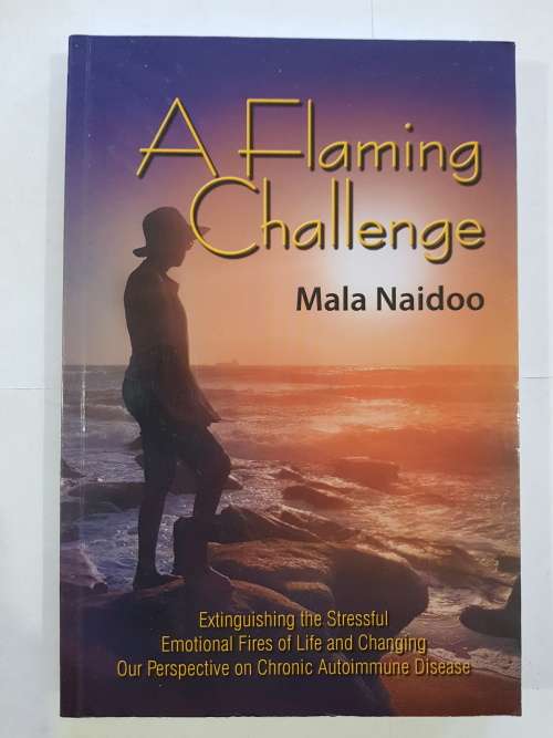A Flaming Challenge by Mala Naidoo