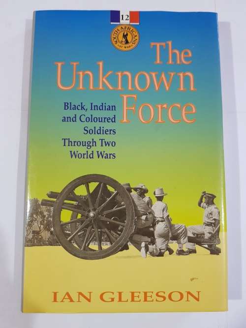 The Unknown Force by Ian Gleeson