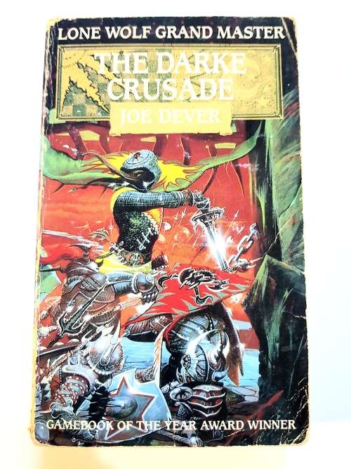 The Dark Crusade, Lone Wolf 15 by Joe Dever