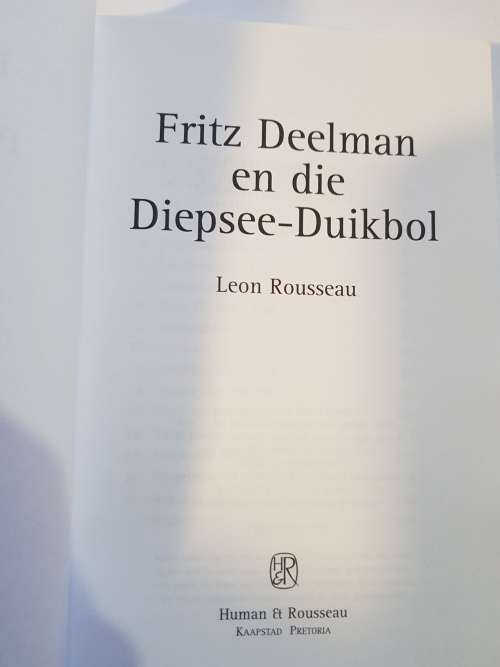Leon Rousseau, Fritz Deelman En Die Diepsee-Duikbol