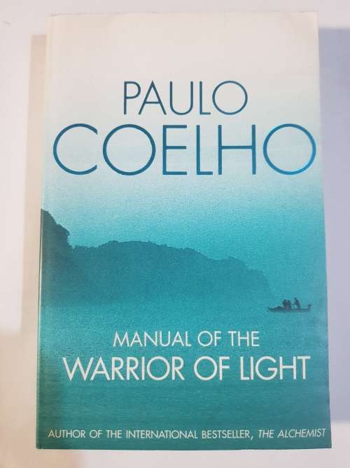 Paulo Coelho, Manual Of The Warrior Of Light