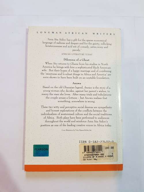 The Dilemma Of A Ghost and Anowa by Ama Ata Aidoo