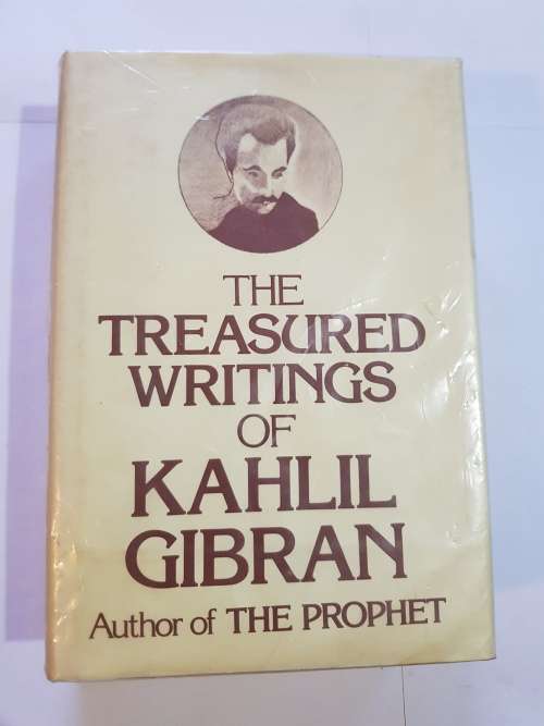 The Treasured Writings Of Kahlil Gibran