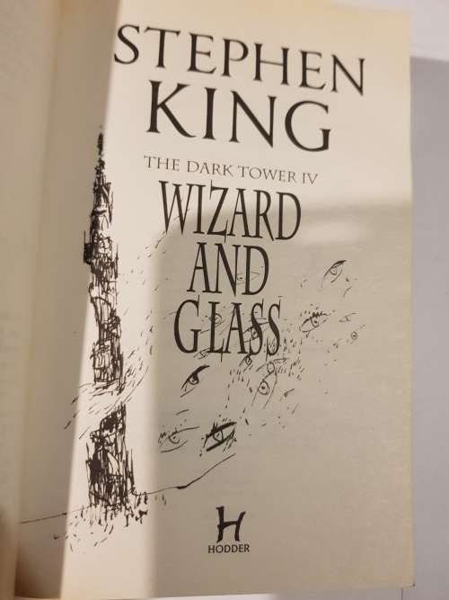 Wizard and Glass, The Dark Tower IV by Stephen King