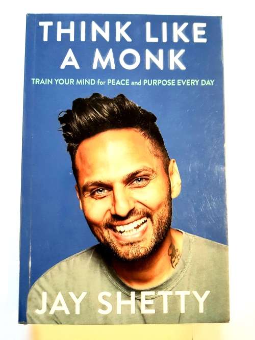 Think Like A Monk by Jay Shetty