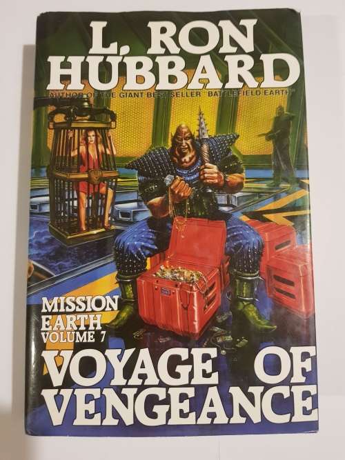 L. Ron Hubbard, Voyage of Vengeance, Mission Earth Volume 7, 1st UK Edition, HC