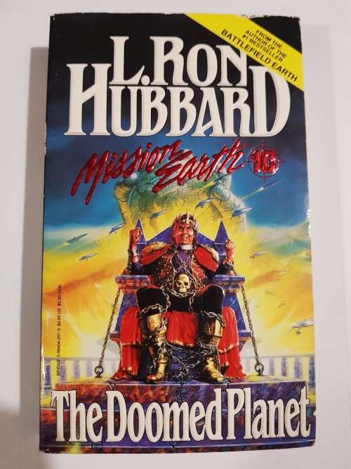 L. Ron Hubbard, The Doomed Planet, Mission Earth Volume 10