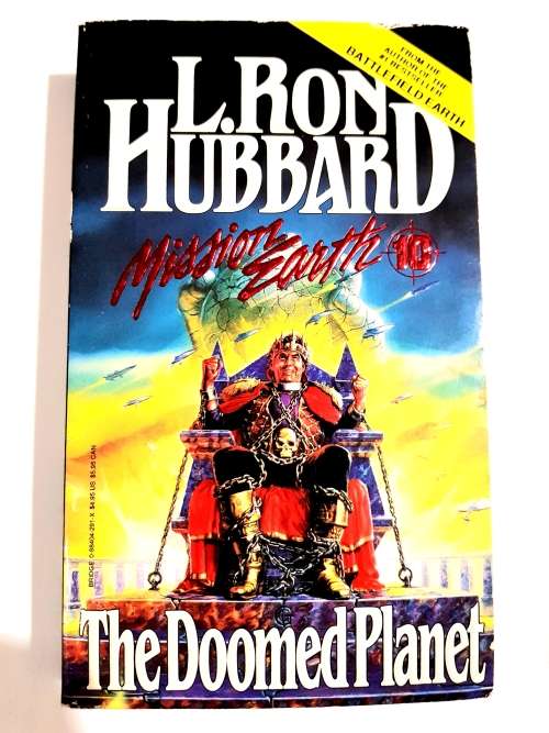 L. Ron Hubbard, The Doomed Planet, Mission Earth Volume 10