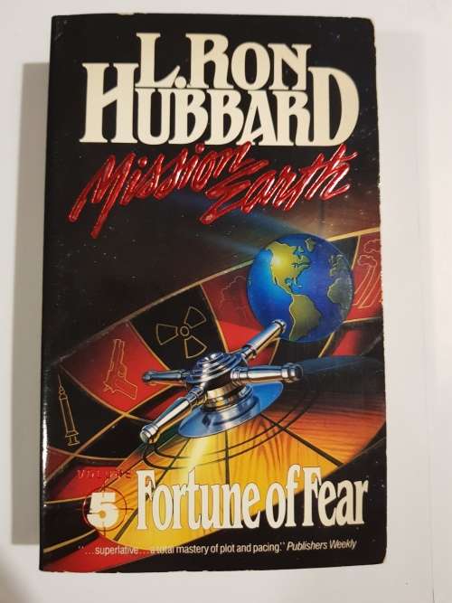 L. Ron Hubbard, Fortune of Fear, Mission Earth Volume 5