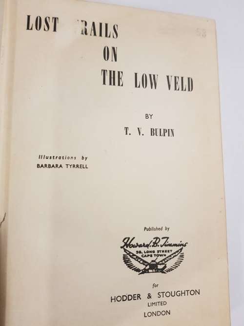 Lost Trails on the Low Veld by T.V. Bulpin