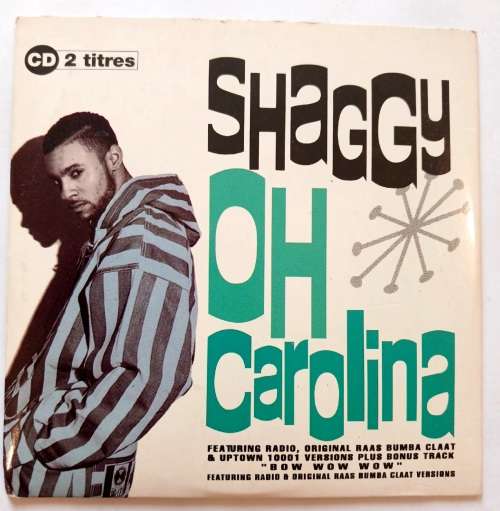 Shaggy, Oh Carolina CD Single, Europe