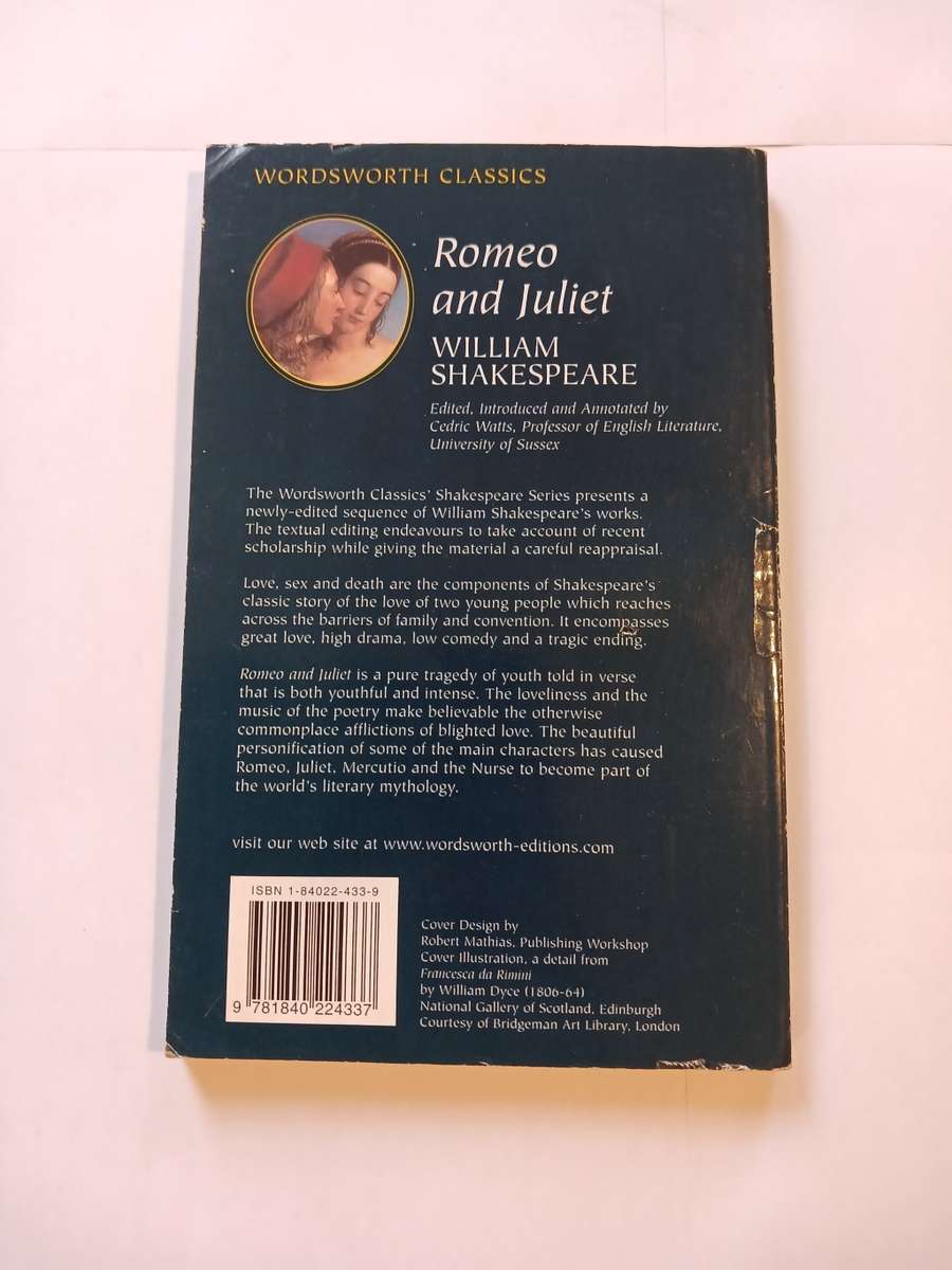 Romeo and Juliet, William Shakespeare edited by Cedric Watts