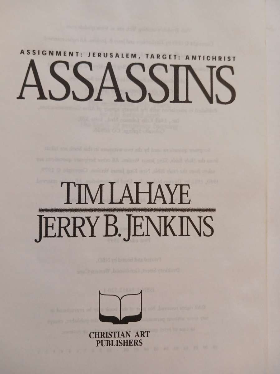 Assassins, Assignment: Jerusalem, Target: Antichrist by Tim Lahaye and Jerry B. Jenkins