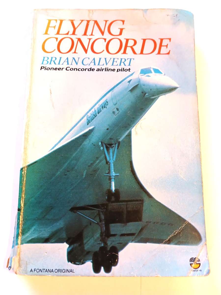 Flying Concorde by Brian Calvert