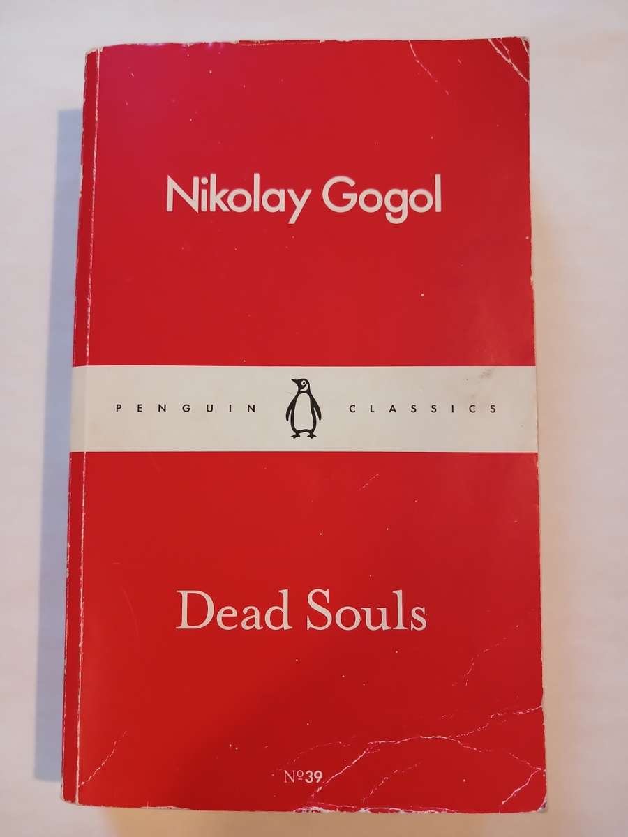 Dead Souls by Nikolay Gogol