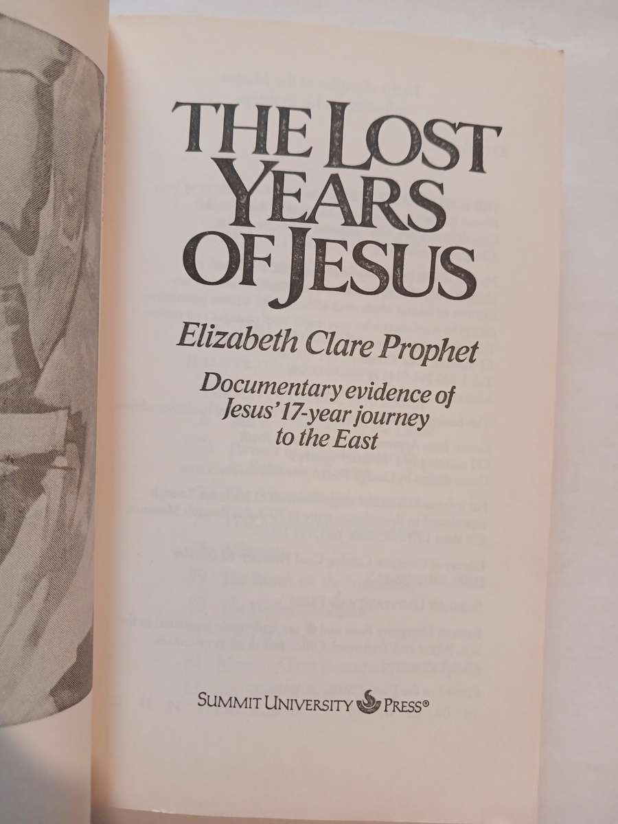 The Lost Years of Jesus Christ by Elizabeth Clare Prophet