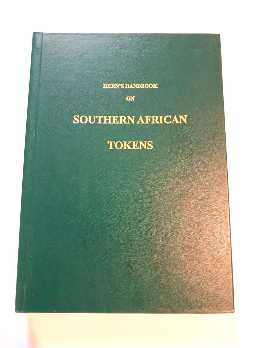 Hern's Handbook on Southern African Tokens by Brian Hern, Signed