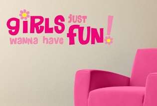 Wall Decal -Girls just wanna have FUN