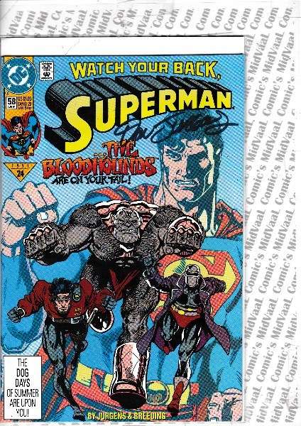 SUPERMAN # 58 MINT SIGNED BY DAN JURGENS WITH A SMALLVILLE COMICS COA
