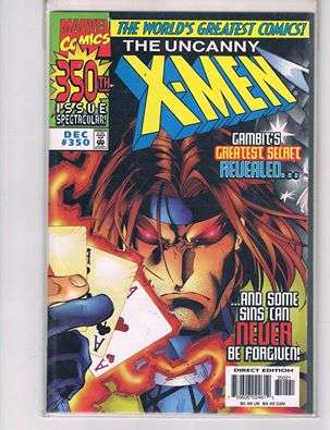 THE UNCANNY X-MEN - 350th ISSUE SPECTACLAR- NEAR MINT