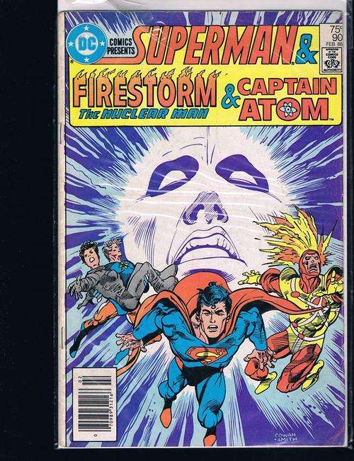 SUPERMAN & FIRESTORM & CAPTAIN ATOM # 90 - FEB.1986 CONDT GOOD ++
