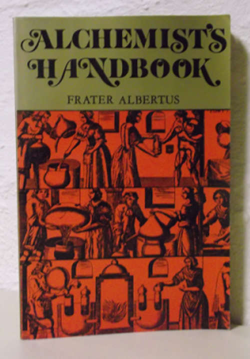 Alchemist's Handbook - Frater Albertus