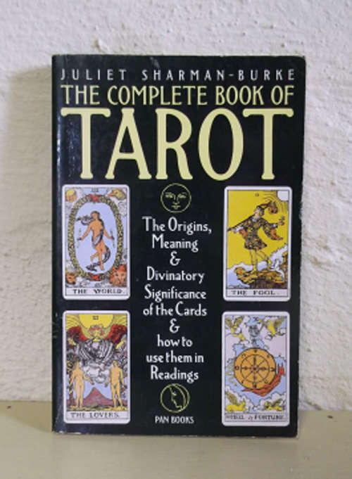 The Complete Book Of Tarot - Juliet Sharman-Burke - Paperback