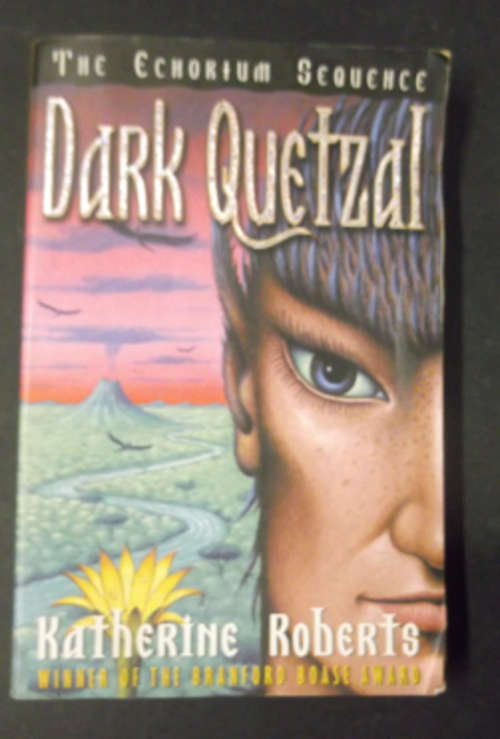 Dark Quetzal - Katherine Roberts - Paperback