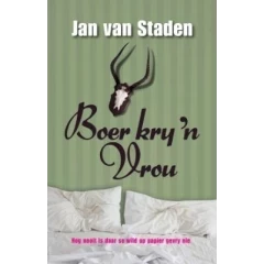 STADEN, Jan van - Boer kry 'n vrou - (Sagteband)