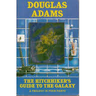 ADAMS, Douglas - The Hitchhiker's Guide to the Galaxy : A trilogy in four parts - (Paperback)